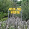 Apocalypse Museum